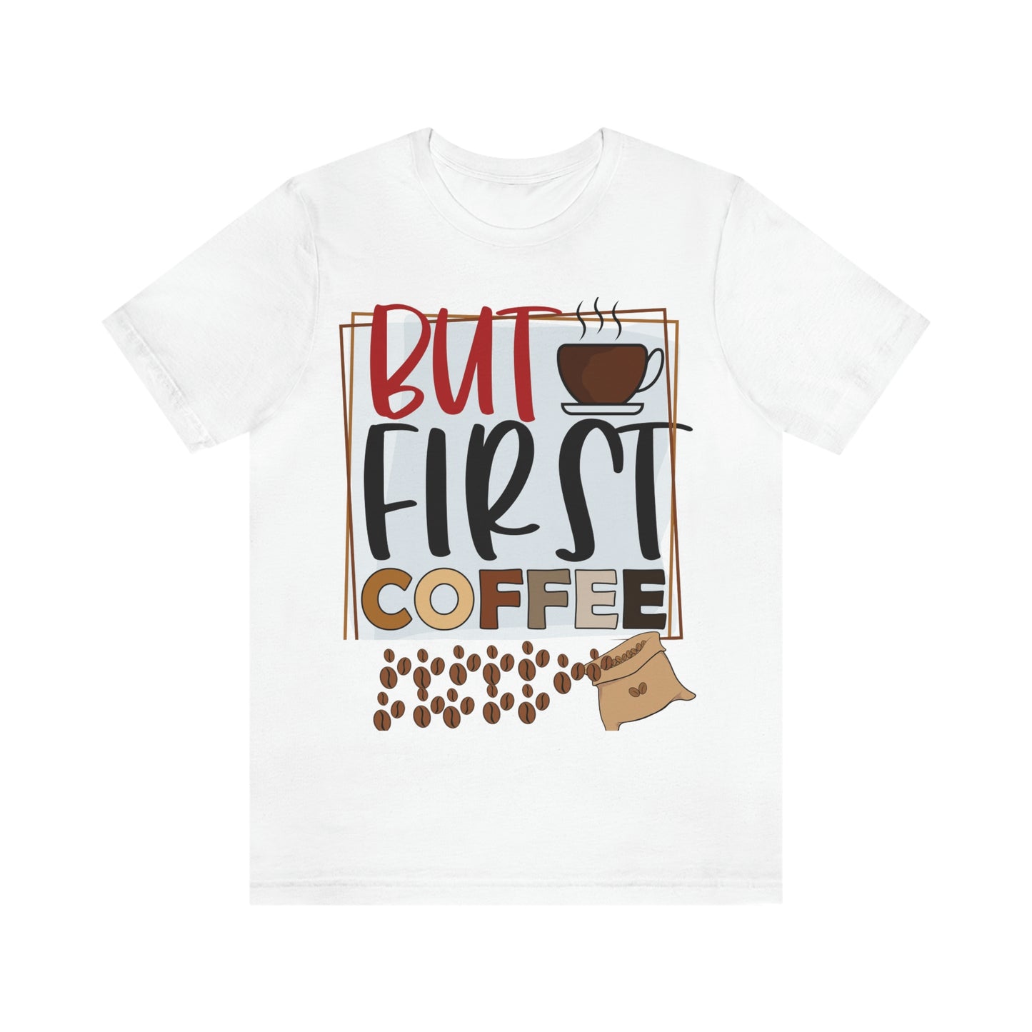 Coffee Time, Coffee Lovers,  Short Sleeve Tee