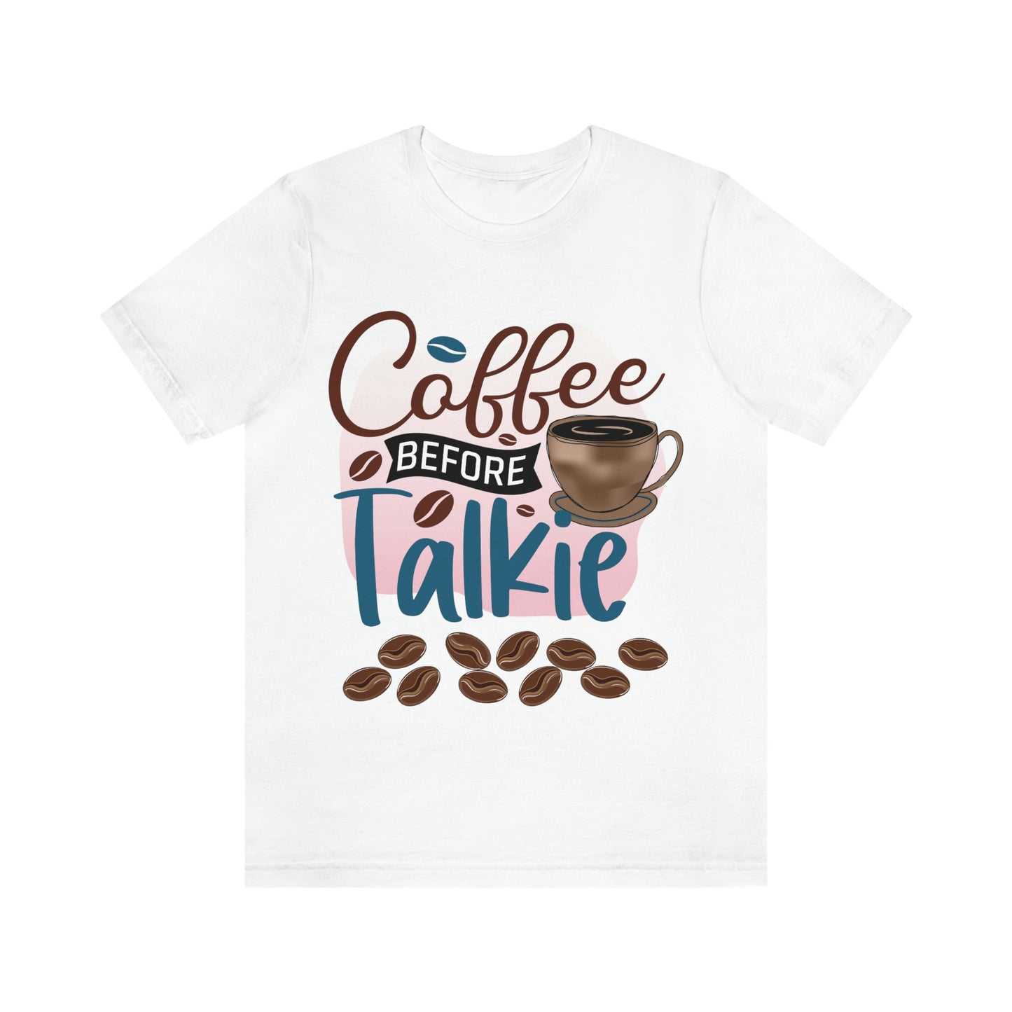 Coffee Style, Coffee Time, Coffee Lovers, Short Sleeve Tee