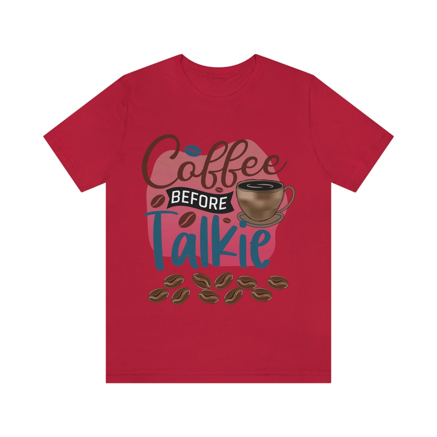 Coffee Style, Coffee Time, Coffee Lovers, Short Sleeve Tee