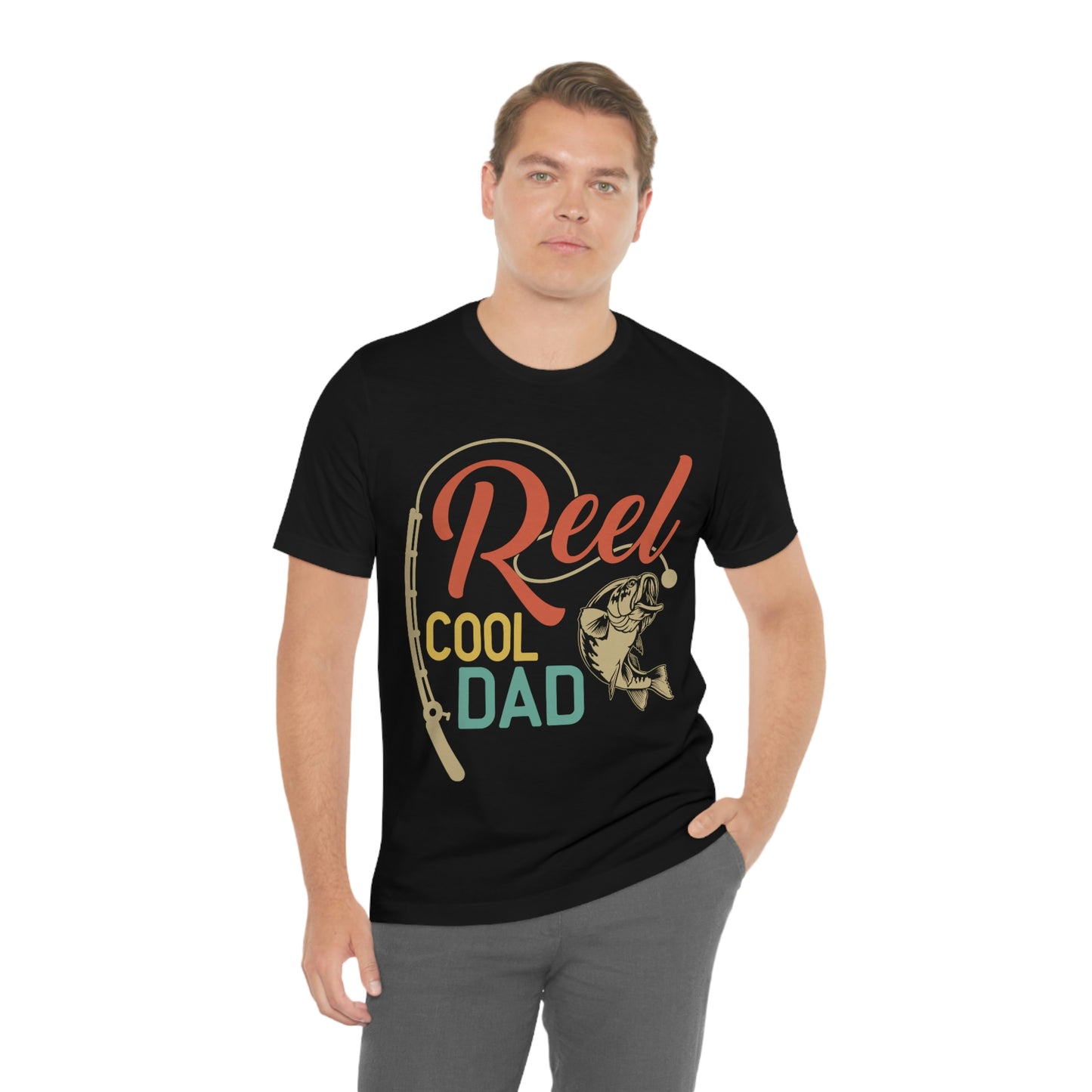 Reel Cool Dad, Fishing Dad,  Short Sleeve Tee