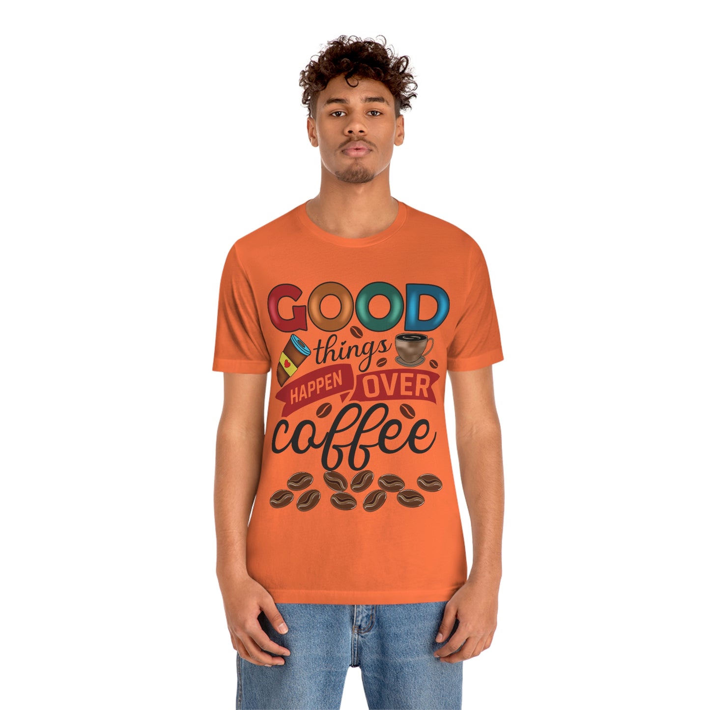 Coffee Style, Coffee Time, Coffee Lovers, Short Sleeve Tee