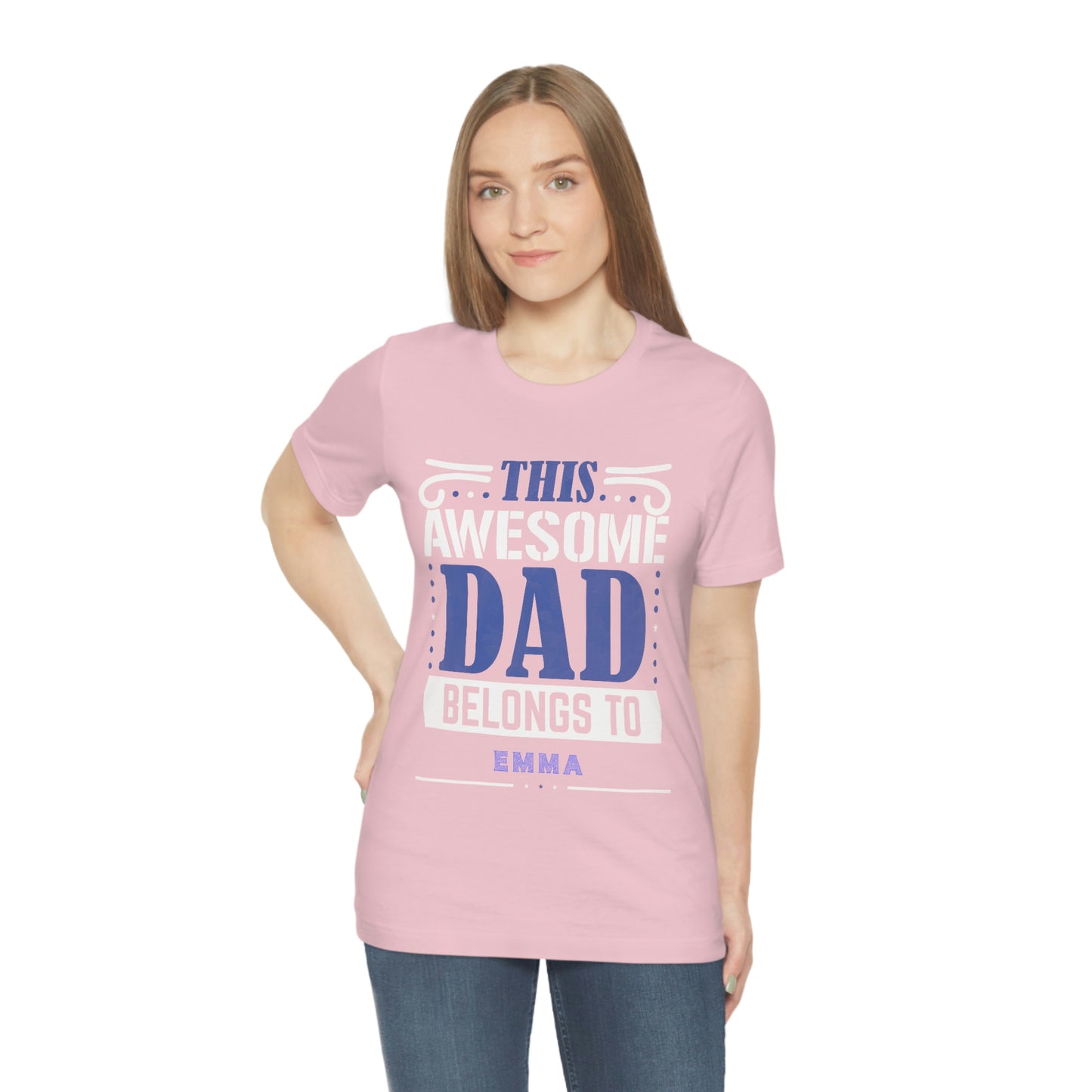 This Awesome Dada Belongs To Emma, Father's Day, Short Sleeve Tee