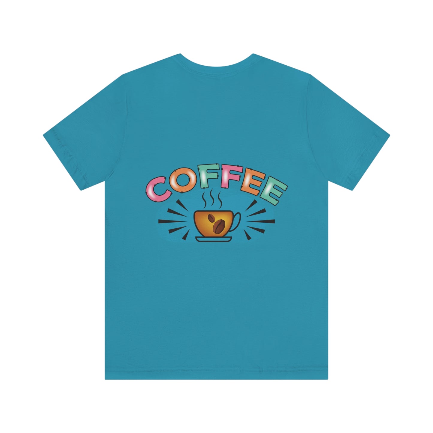 Coffee Time, Coffee Lovers,  Short Sleeve Tee